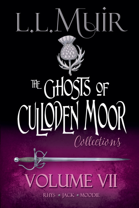 Ghosts of Culloden Moor Collections Volume 7