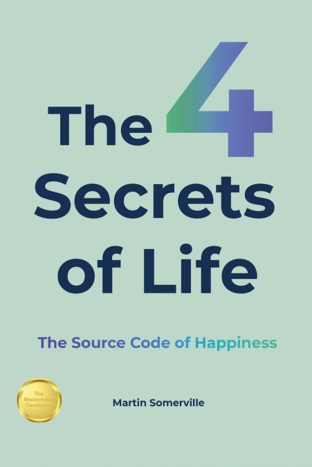The 4 Secrets of Life