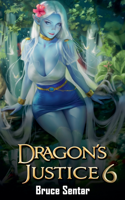 Dragon’s Justice 6