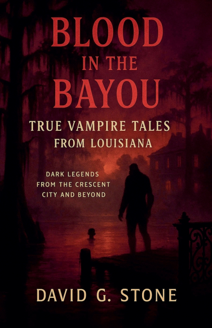 Blood in the Bayou