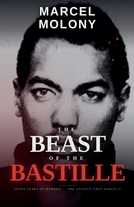 The Beast of the Bastille