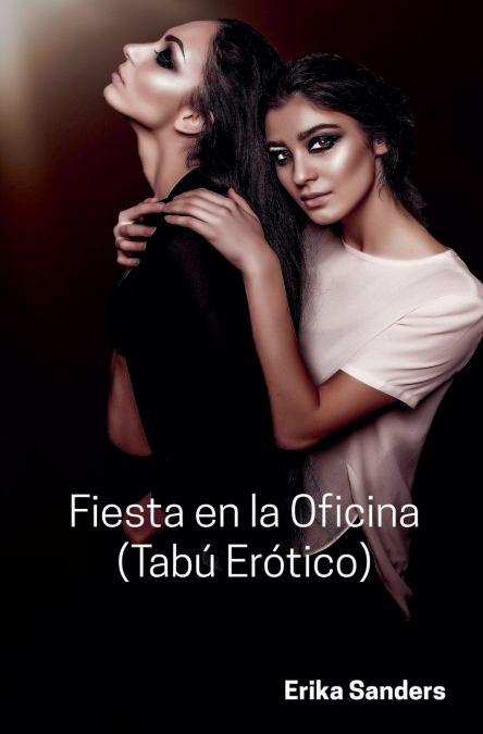 Fiesta en la Oficina (Tabú Erótico)