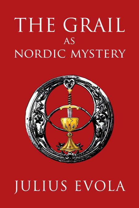 The Grail as Nordic Mystery