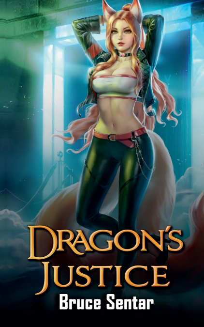 Dragon’s Justice