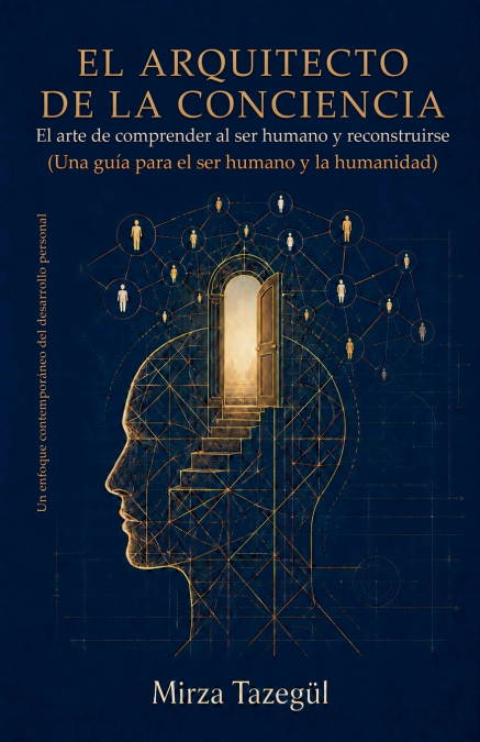 El arquitecto de la conciencia