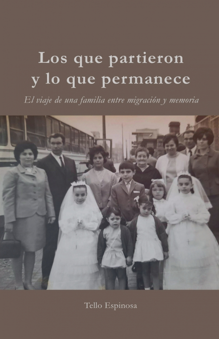 Los que partieron y lo que permanece