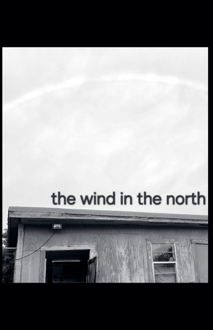 The Wind in the North