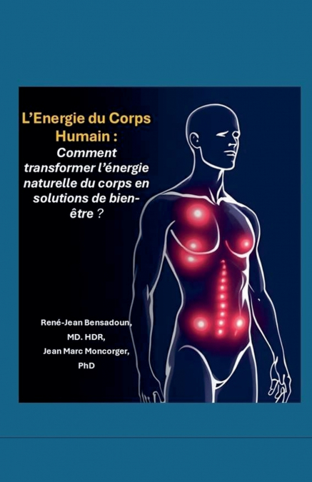 L’Energie du Corps Humain
