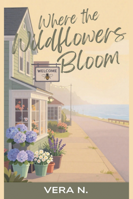 Where the Wildflowers Bloom