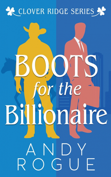 Boots for the Billionaire