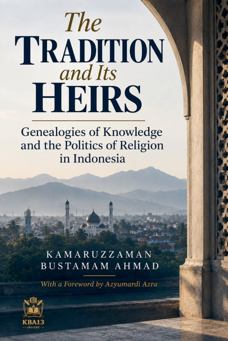 The Tradition and Its Heirs