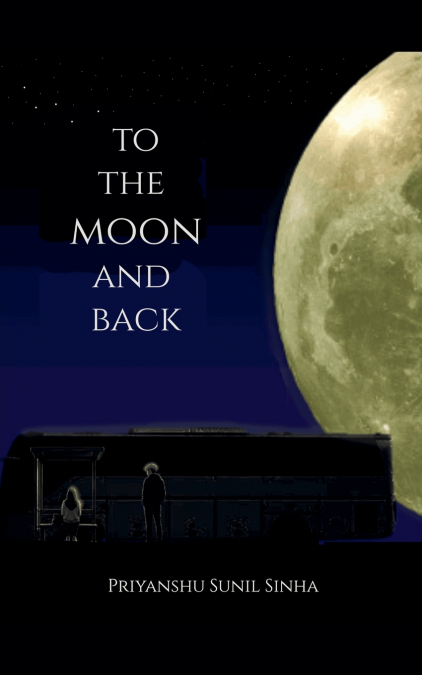 To the moon and back