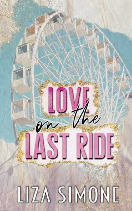 Love on the Last Ride