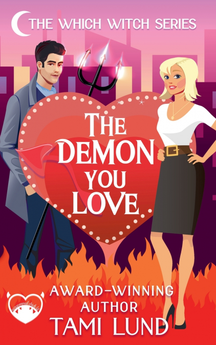 The Demon You Love