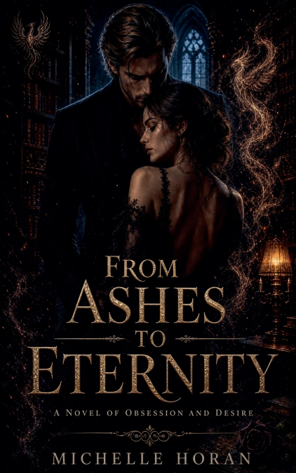 From Ashes to Eternity