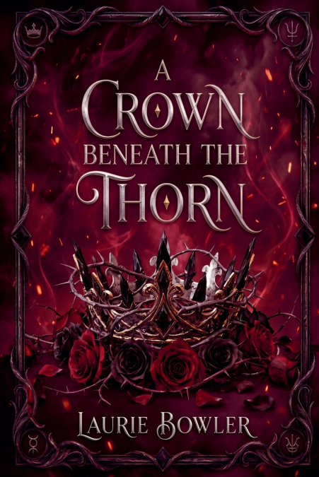 A Crown Beneath the Thorn