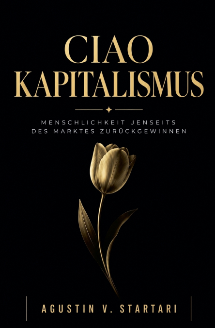 Ciao Kapitalismus