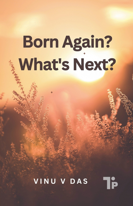 Born again? What’s Next?