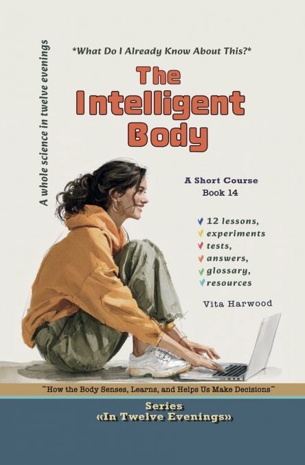 The Intelligent Body