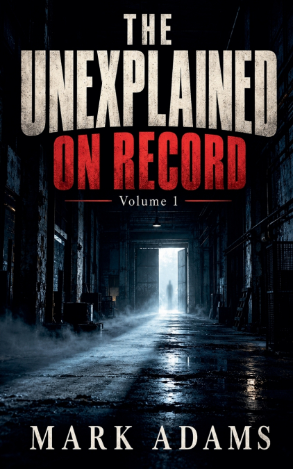 The Unexplained on Record