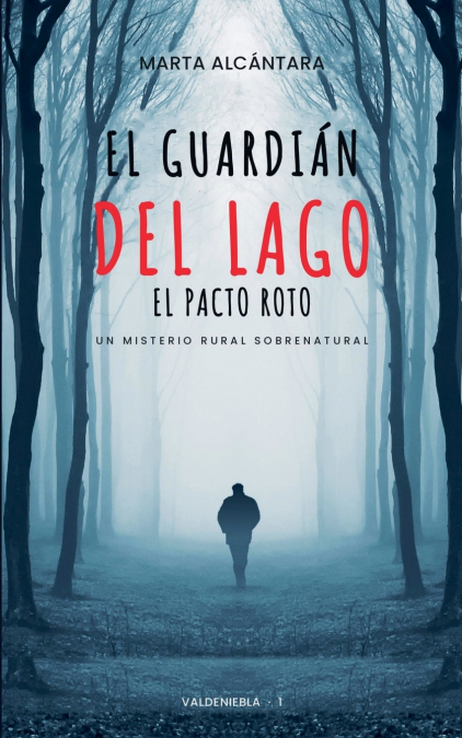 El Guardián del Lago