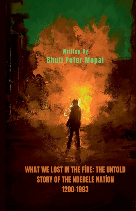 What We Lost In The Fire