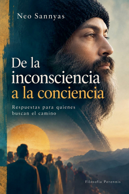 De la inconsciencia a la conciencia
