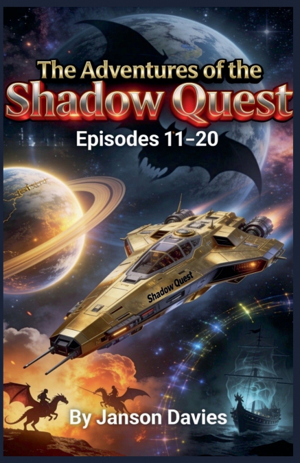 The Adventures of the Shadow Quest