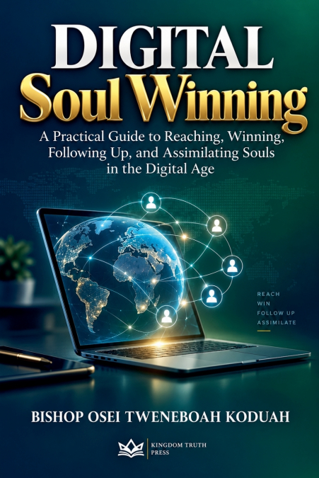 Digital Soul Winning