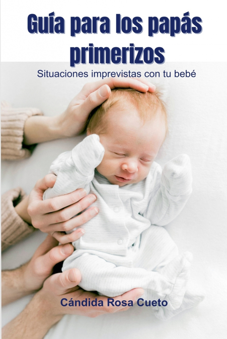 Guía para papás primerizos