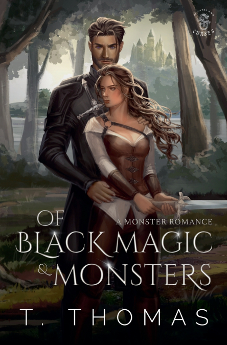Of Black Magic and Monsters