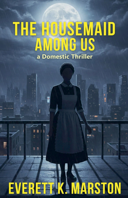 The Housemaid Among Us