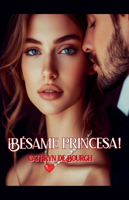 Bésame princesa