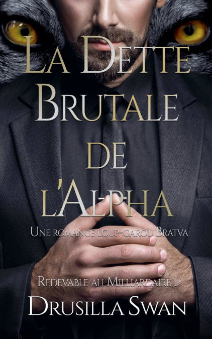 La Dette Brutale de l’Alpha