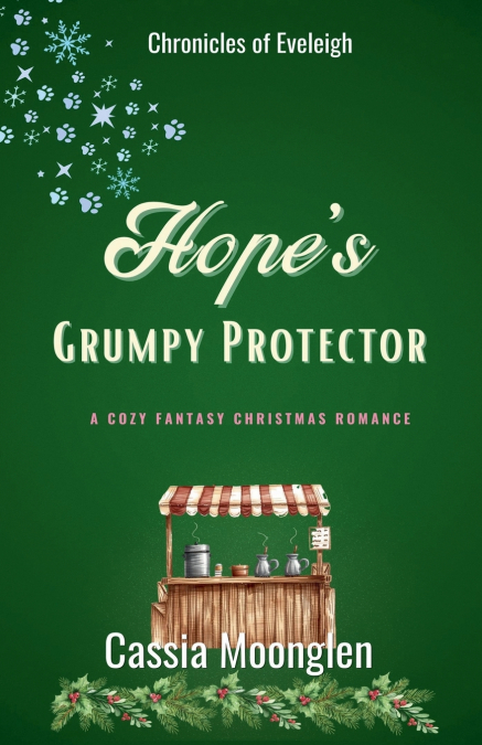 Hope’s Grumpy Protector