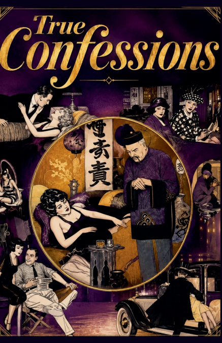 TRUE CONFESSIONS