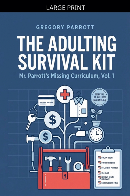 The Adulting Survival Kit