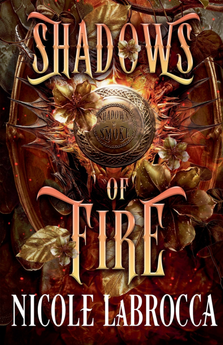 Shadows of Fire