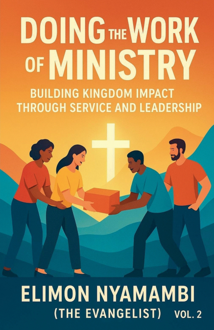 Doing the Work of Ministry