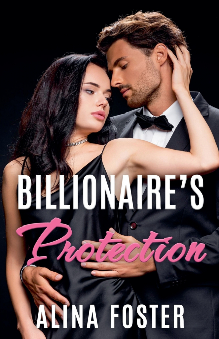 Billionaire’s Protection