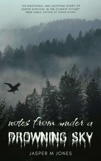 Notes From Under a Drowning Sky