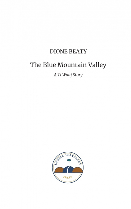 The Blue Mountain Valley