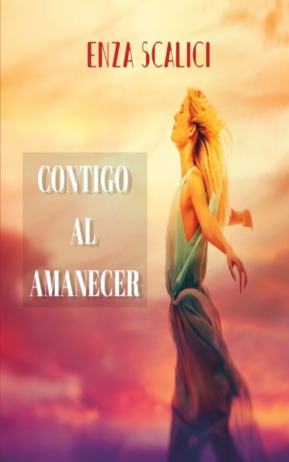 Contigo al Amanecer