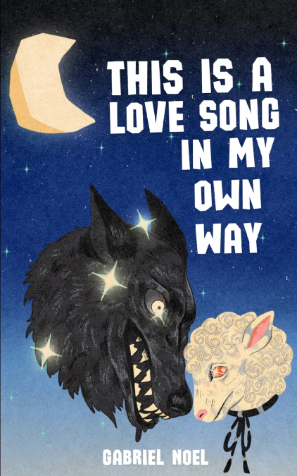 This Is A Love Song In My Own Way