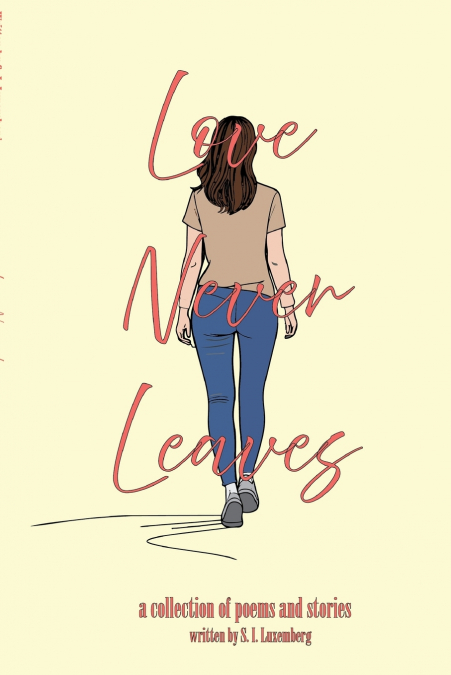 Love Never Leaves