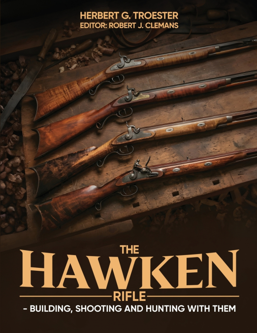 The Hawken Rifle
