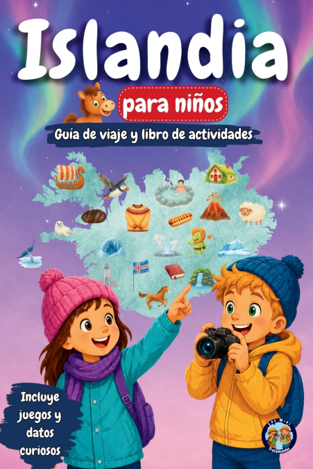 Islandia para niños - Guía de viaje y libro de actividades