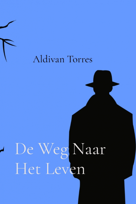 De Weg Naar Het Leven