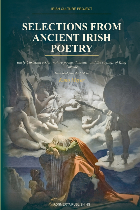 Selections from Ancient Irish Poetry