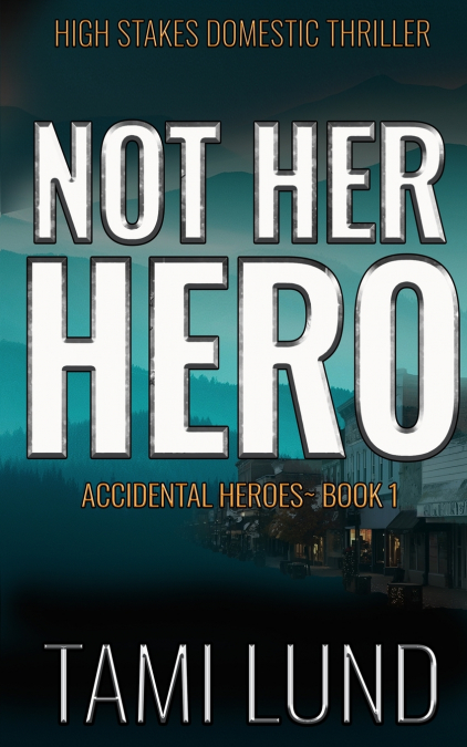 Not Her Hero
